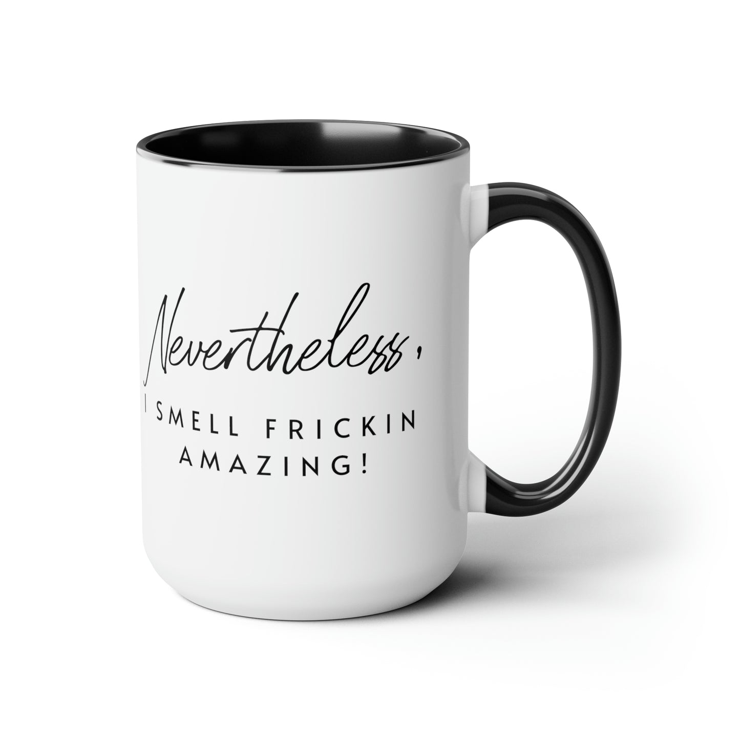 I Smell Amazing Mug, 15oz