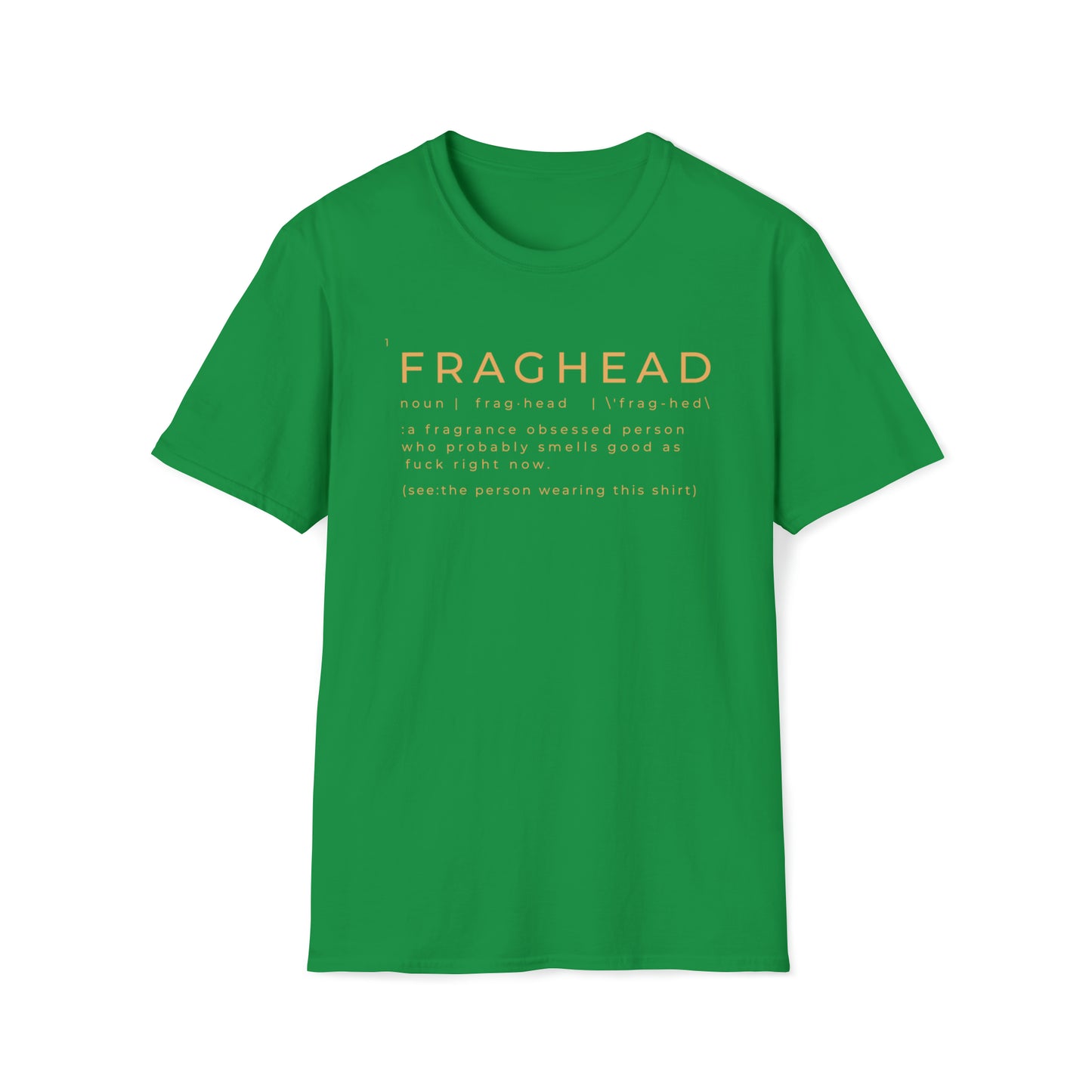 Fraghead Gold Letter Unisex Softstyle T-Shirt