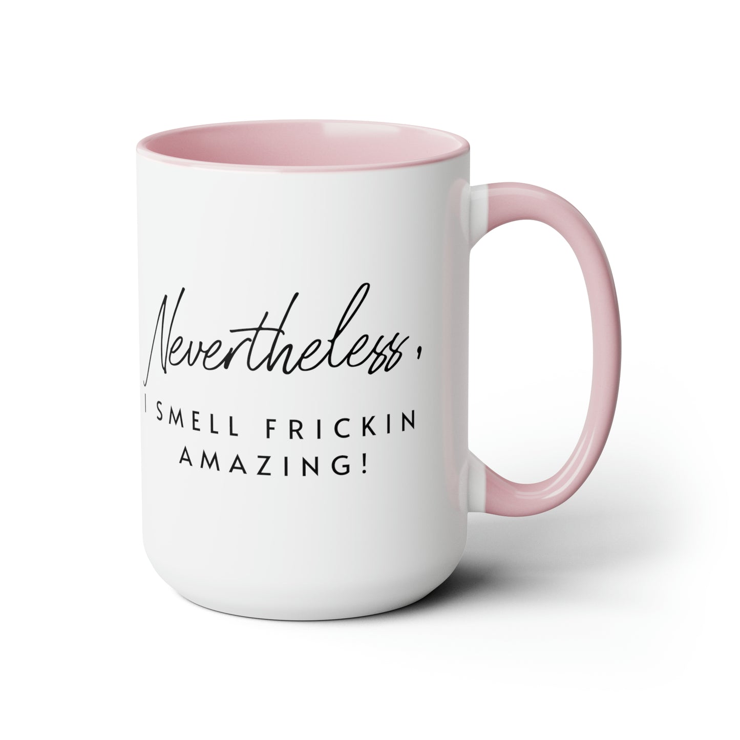 I Smell Amazing Mug, 15oz